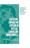 Excitation-Contraction Coupling in Skeletal, Cardiac, and Smooth Muscle