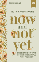 Now and Not Yet Video Study