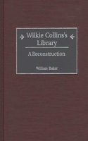 Wilkie Collins's Library