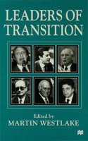 Leaders of Transition