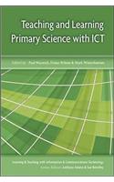 Teaching and Learning Primary Science with Ict