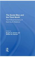 The Soviet Bloc And The Third World