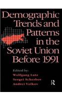 Demographic Trends and Patterns in the Soviet Union Before 1991