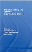 Sustainability and Spread of Organizational Change