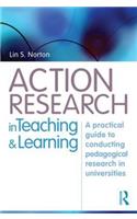 Action Research in Teaching and Learning: A Practical Guide to Conducting Pedagogical Research in Universities