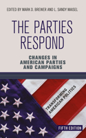 The Parties Respond