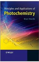 Principles and Applications of Photochemistry