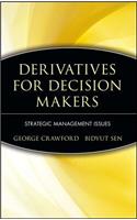 Derivatives for Decision Makers
