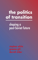 Politics of Transition