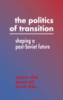 Politics of Transition