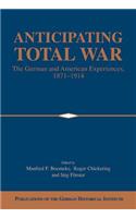 Anticipating Total War