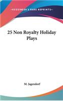 25 Non Royalty Holiday Plays