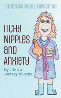 Itchy Nipples and Anxiety