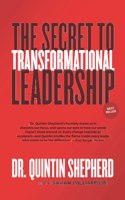 Secret to Transformational Leadership