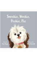 Smookie, Wookie, Pookie, Pie