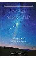 A Whole New World
