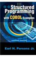 Structured Programming with COBOL Examples