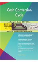 Cash Conversion Cycle A Complete Guide - 2019 Edition