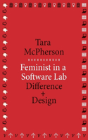 Feminist in a Software Lab: Difference + Design