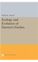 Ecology and Evolution of Darwin's Finches (Princeton Science Library Edition)