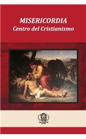 Misericordia El Centro del Cristianismo
