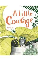 A Little Courage