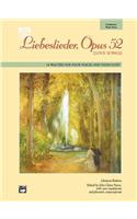 LIEBESLIEDER OP 52 LOVE SONGS CONDPIAN