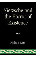 Nietzsche and the Horror of Existence