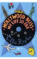 Hollywood Bliss - My Life So Far