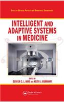 Intelligent and Adaptive Systems in Medicine