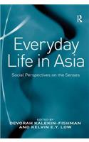 Everyday Life in Asia