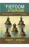 The Fiefdom Syndrome