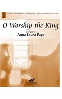 O Worship the King