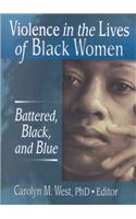 Violence in the Lives of Black Women