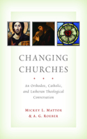 Changing Churches