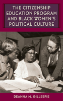 Citizenship Education Program and Black Women's Political Culture