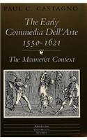 Early «Commedia Dell'arte» 1550-1621