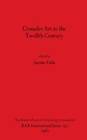 Crusader Art in the Twelfth Century
