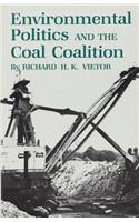 Environmental Politics and the Coal Coalition