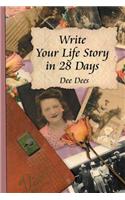 Write Your Life Story in 28 Days