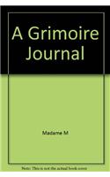 A Grimoire Journal