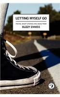 Letting Myself Go: (English)