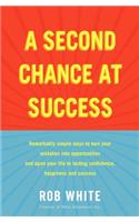 A Second Chance at Success