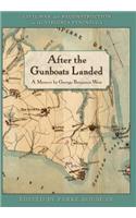 After the Gunboats Landed