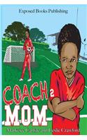 Coach Mom