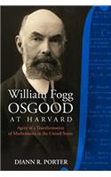 William Fogg Osgood at Harvard