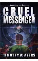 Cruel Messenger: A Jude Cameron Thriller