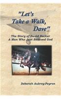 Let's Take a Walk, Dave