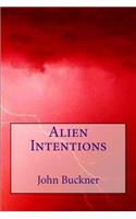 Alien Intentions