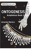 Ontogenesis